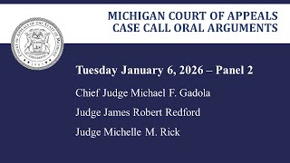 MCOA Oral Arguments January 6, 2026 - Panel 2