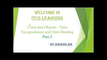 C++ Object Oriented Programming(OOP) -Part-2  Class,Object,Encapsulation,Data Binding with Tutorial