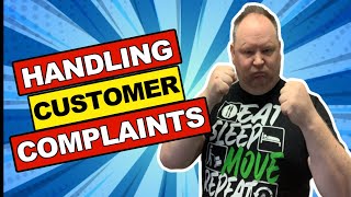 Handling Customer Complaints...The Universal Solution To Quickly Resolve Customer Complaints