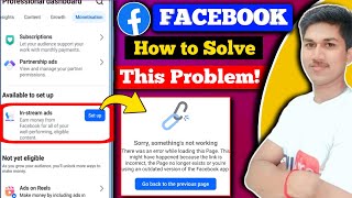Famous 🥳 SOLVED: Sorry Something not working Facebook Monetization | Sorry Something's not working Facebook Net Worth