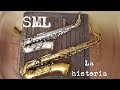 Historia de la marca de saxofones SML