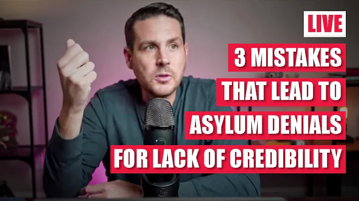 The 3 Mistakes That Lead to Asylum Denials for Lack of Credibility