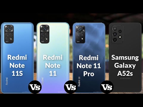 Xiaomi Redmi Note 11S vs Xiaomi Redmi Note 11 vs Xiaomi Redmi Note 11 Pro vs Samsung Galaxy A52s