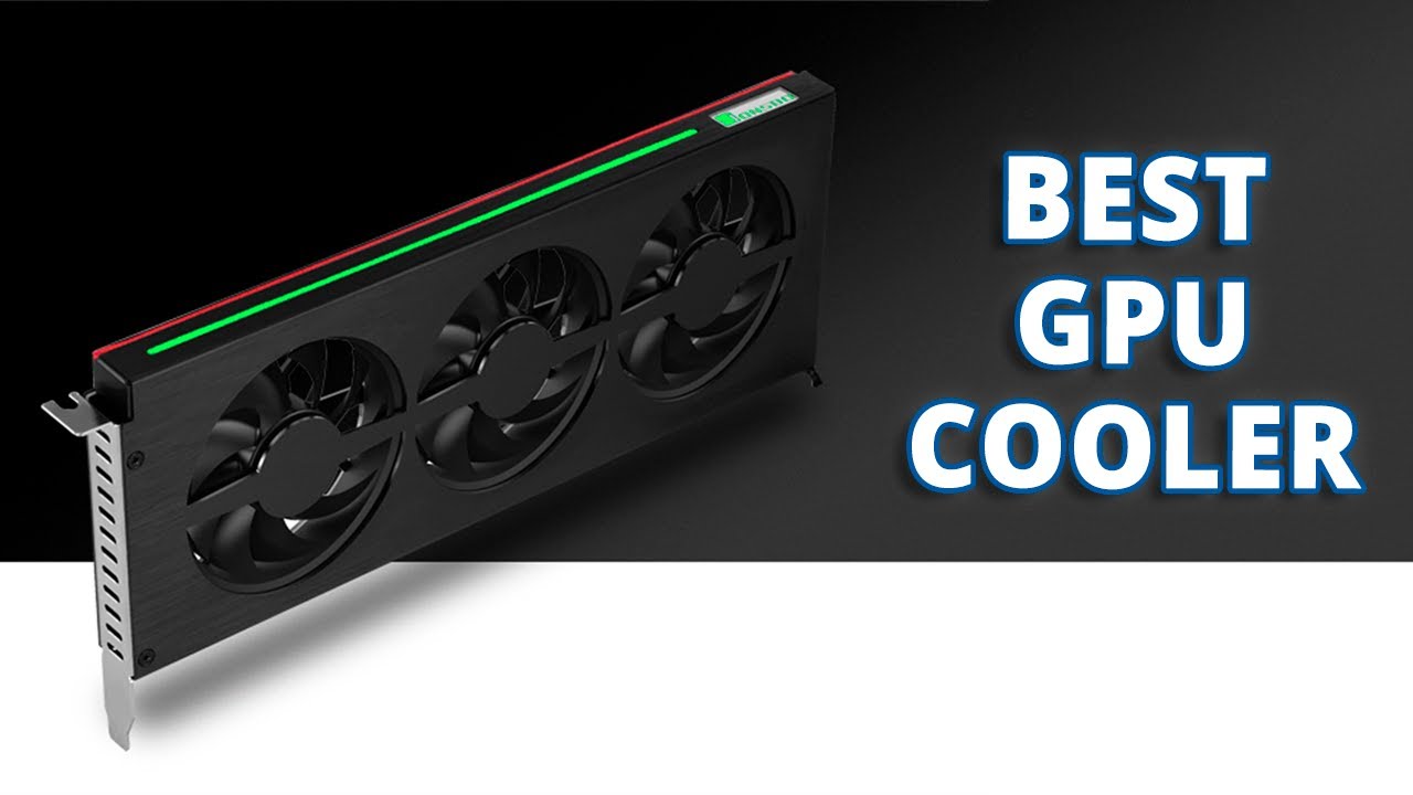 historisk ensidigt Beliggenhed Top 5 Best GPU Cooler - YouTube