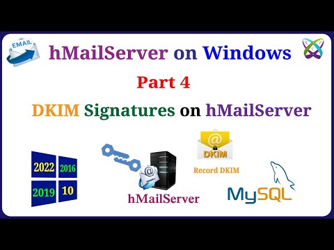 hMailServer - Part 4 - Install and Configure DKIM Signtures on hMailServer