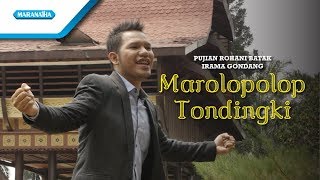 Marolopolop Tondingki - Pujian Rohani Batak Irama Gondang - David Sirait ( Video )