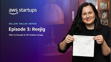 How Reejig Got Started | Billion Dollar Napkin (S1 E3) | AWS Startups
