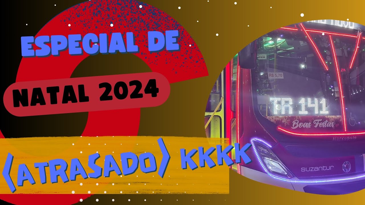 ESPECIAL DE NATAL (ATRASADO)