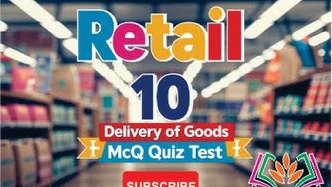 retail class 10 | Unit 1 Delivery of goods#quiz #quiztime #10thcbse #mcq #retail #cbse #cbse10