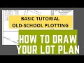 How to DRAW YOUR LOT PLAN Manually // Basic Tutorial_Vlog 020