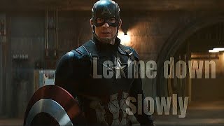 Steve Rogers||Let me down slowly