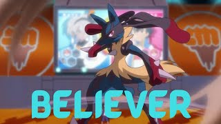 Ash and Lucario {AMV} Ft.BELIEVER