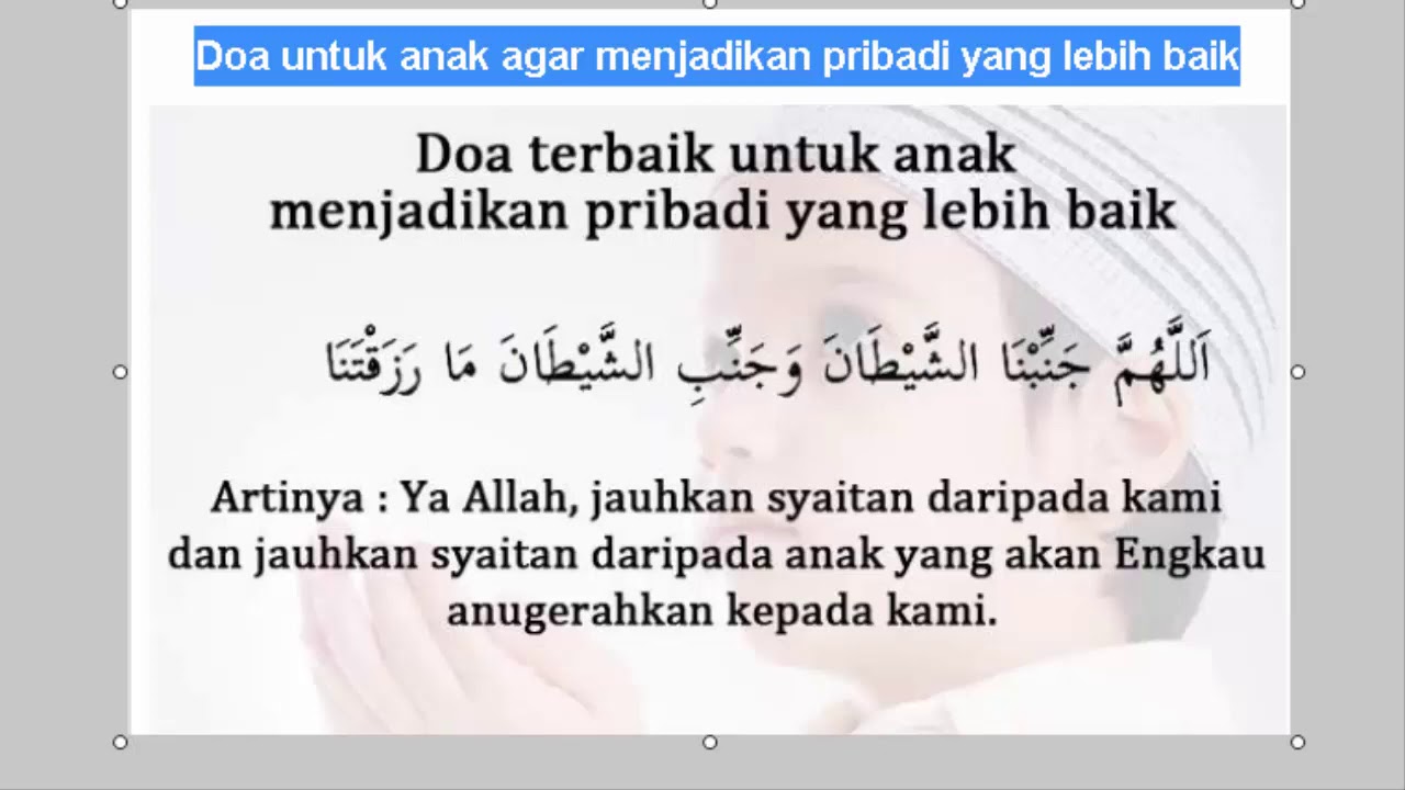 Doa untuk anak agar menjadikan pribadi yang lebih baik - YouTube