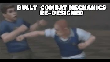 Bully PS2 combat mechanics reworked