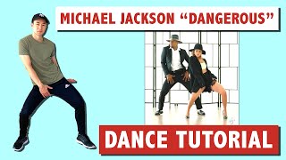 MICHAEL JACKSON DANGEROUS DANCE (EASY DANCE TUTORIAL)