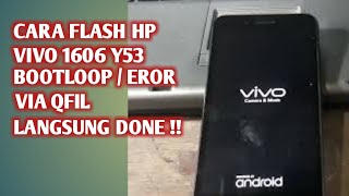 CARA FLASH HP VIVO 1606 Y53 VIA QFIL