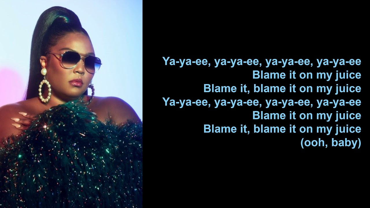Juice by Lizzo (Lyrics) YouTube