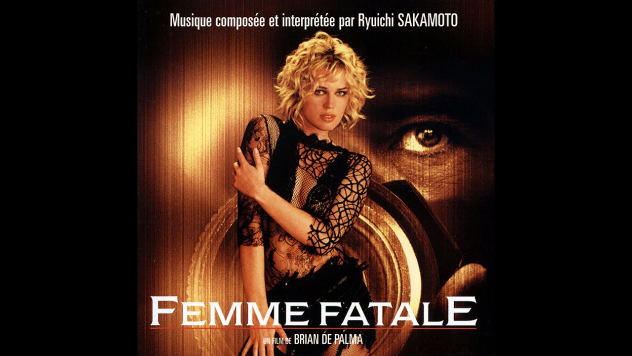 Femme Fatale (2002) Original Motion Picture Soundtrack by Ryuichi Sakamoto