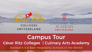 César Ritz Colleges  & Culinary Arts Academy Switzerland | Campus Tour Series