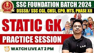 SSC FOUNDATION 2024 | SSC STATIC GK IMPORTANT QUESTIONS | SSC STATIC GK BY AMAN SIR