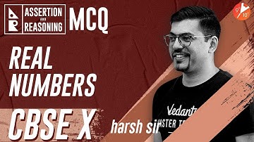 CBSE Class 10 Maths Chapter 1 | Assertion and Reasoning MCQs: Real Numbers @vedantucbse10th