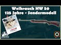 Weihrauch hw 50  125 jahre sondermodell