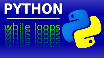 Python Tutorial #8 [Beginners] - While Loops