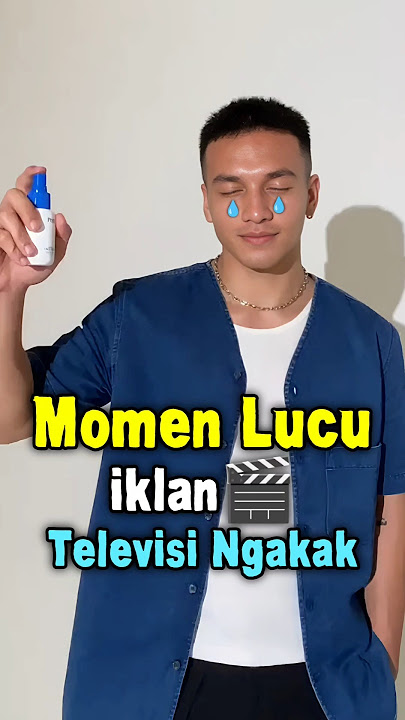 Momen Lucu iklan Televisi