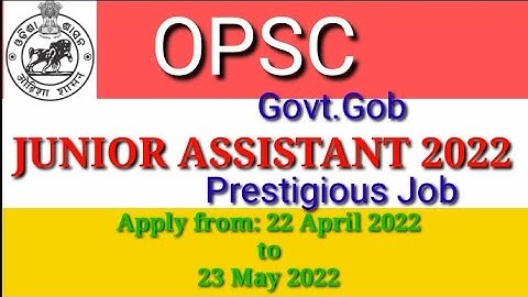 Jr.Assistant 2022(OPSC)APRIL