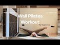 15-Min Wall Pilates for Beginners | Full Body Toning Workout (No Equipment) | Yoga with Siddhi