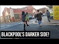 The blackpool most people dont see