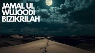 Jamal ul Wujoodi | Beautiful Islamic Nasheed | Emotional Arabic Nasheed