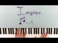 How to Improvise