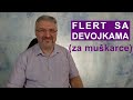 Flert sa devojkama (ženama) - za muškarce