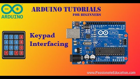 Arduino Programming - Matrix Keypad Interfacing (In English)