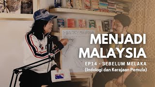 Download Lagu Ep14 - Sebelum Melaka: Indologi dan Kerajaan Pemula | Menjadi Malaysia