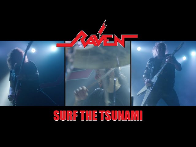 Raven - Surf The Tsunami