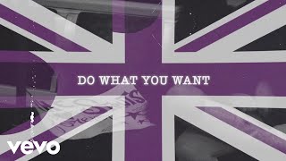 Video thumbnail of "The Struts - Do What You Want (Lyric Video)"