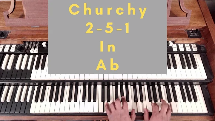 Key of Ab | 2-5-1 Chord Progressions | Hammond Organ