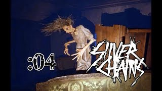 【Silver Chains】ついに本気で追っかけてきやがった：04