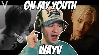 Download Lagu WayV 威神V 'On My Youth (遗憾效应)' MV | REACTION MP3