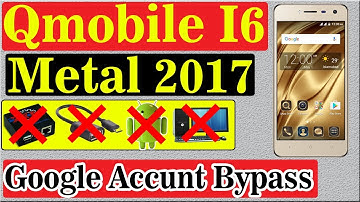 Qmobile I6 metal 2017 Google Account Bypass | Without PC.OTG | New Trick