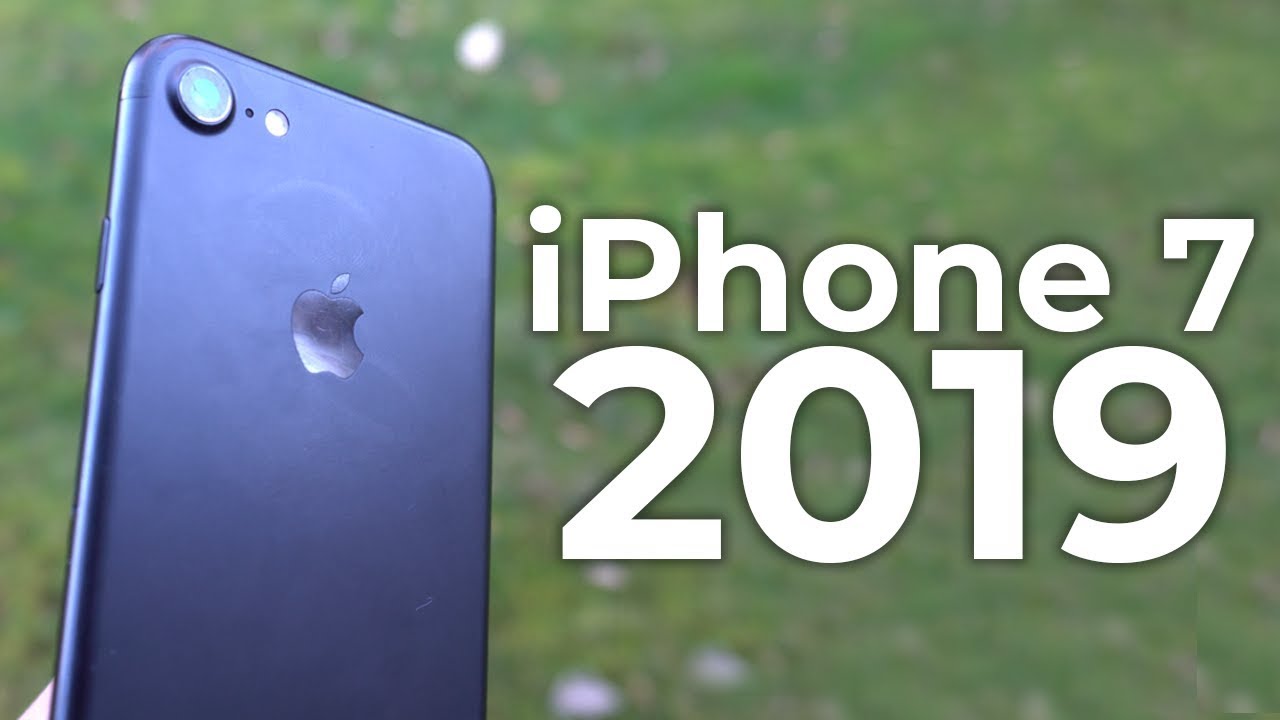 iPhone 7 in 2019 - worth buying 