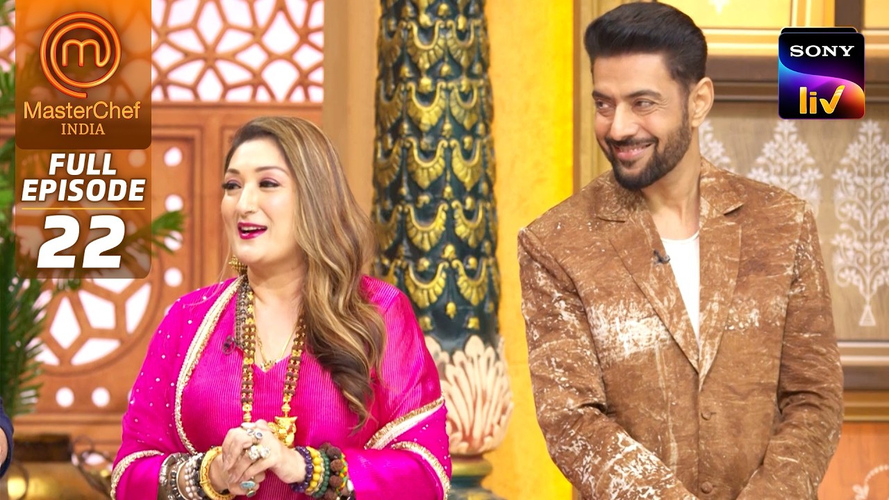 MasterChef India | New Season | Sunita Ji ने बनाया Cooks के साथ Kitty Party का Plan |Full Episode 22