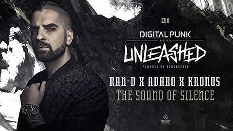 Ran-D x Adaro x Kronos - The Sound Of Silence