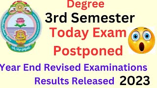 anu degree *3rd semester today exam postponed*| degree year end examinations results out|ugexams