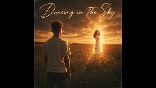 Drake McCain - Dancing in The Sky (Official Audio)