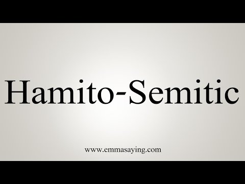 How To Say Hamito Semitic