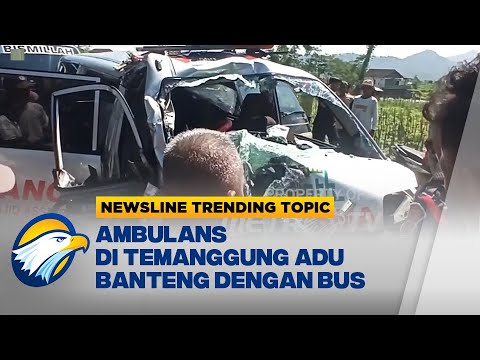 Newsline Trending Topic - Ambulans di Temanggung Adu Banteng Dengan Bus, 1 Orang Luka