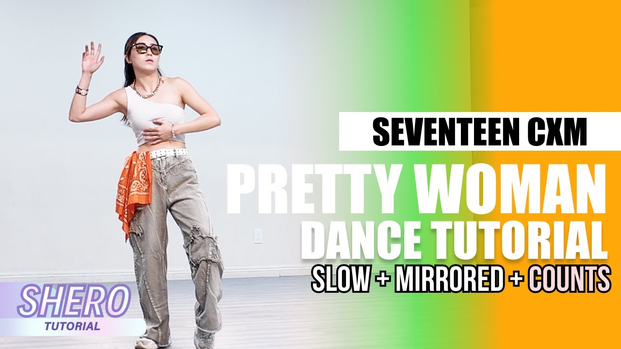 SEVENTEEN CxM - “'5, 4, 3 (Pretty Woman)